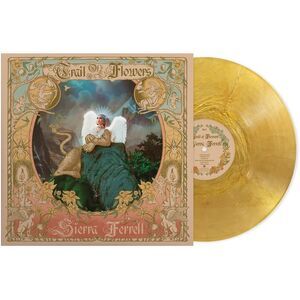 Sierra Ferrell - Trail Of Flowers GRAMMY Gold LP